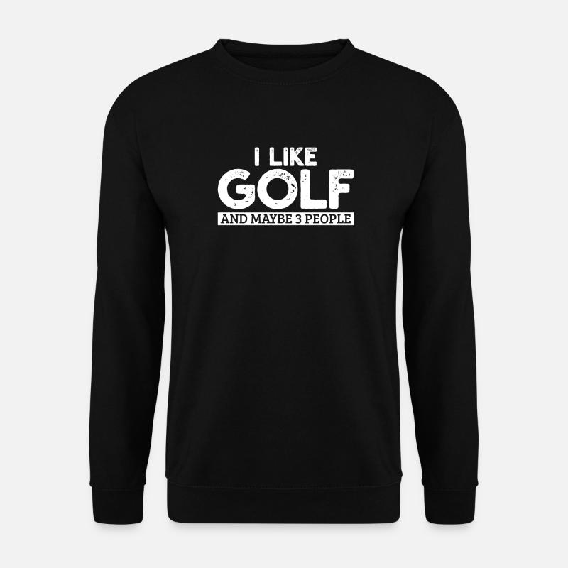 Golf Golfspieler Golfer - Unisex Sweatshirt - black