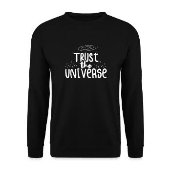 Trust the universe - Unisex Sweatshirt - black - Front - Alina (178cm) & Michal (187cm)