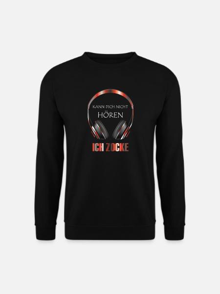 Ich Kann Dich Nicht Hören Ich Zocke Geschenk - Unisex Pullover - Schwarz