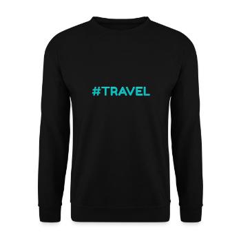 #Travel travel - Unisex Sweatshirt - black - Front - Alina (178cm) & Michal (187cm)