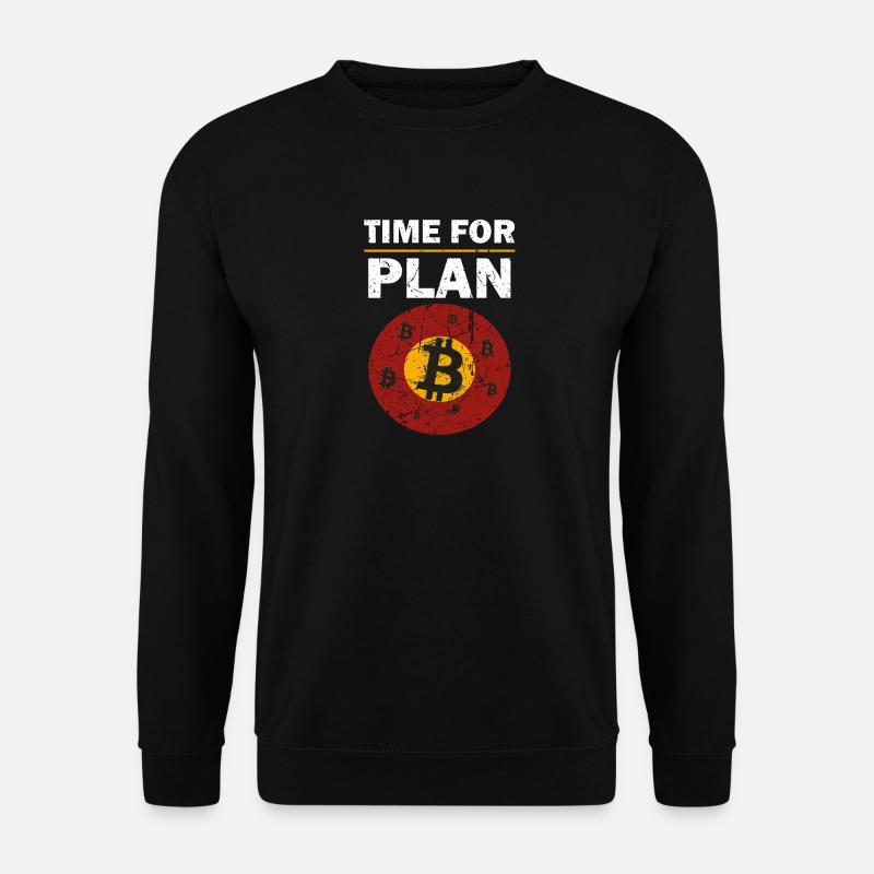 Bitcoin Time for Plan B Krypto Crypto Blockchain - Unisex Pullover - Schwarz