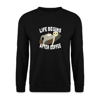 Life Begins After Coffee Faultier Müde Büro Kaffee - Unisex Pullover - Schwarz - Vorne - Alina (178cm) & Michal (187cm)