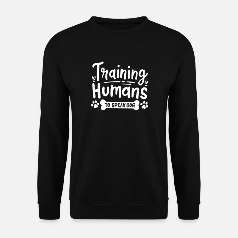 Dog Training Dog Trainer - Unisex Sweatshirt - black