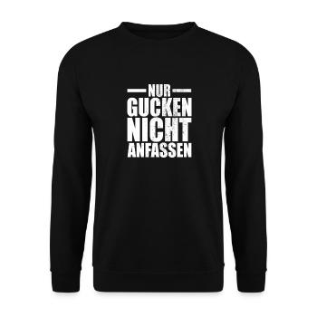 Nur Gucken Nicht Anfassen Ehefrau Freundin Model - Unisex Pullover - Schwarz - Vorne - Alina (178cm) & Michal (187cm)