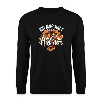 Ich Mag Halt Einfach Hühner Ok? - Unisex Pullover - Schwarz - Vorne - Alina (178cm) & Michal (187cm)