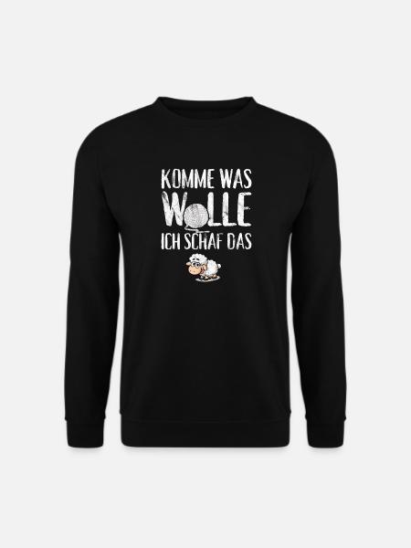 Komme was Wolle ich Schaf das - Unisex Pullover - Schwarz