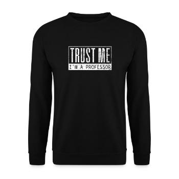 Professor University Lecturers - Unisex Sweatshirt - black - Front - Alina (178cm) & Michal (187cm)