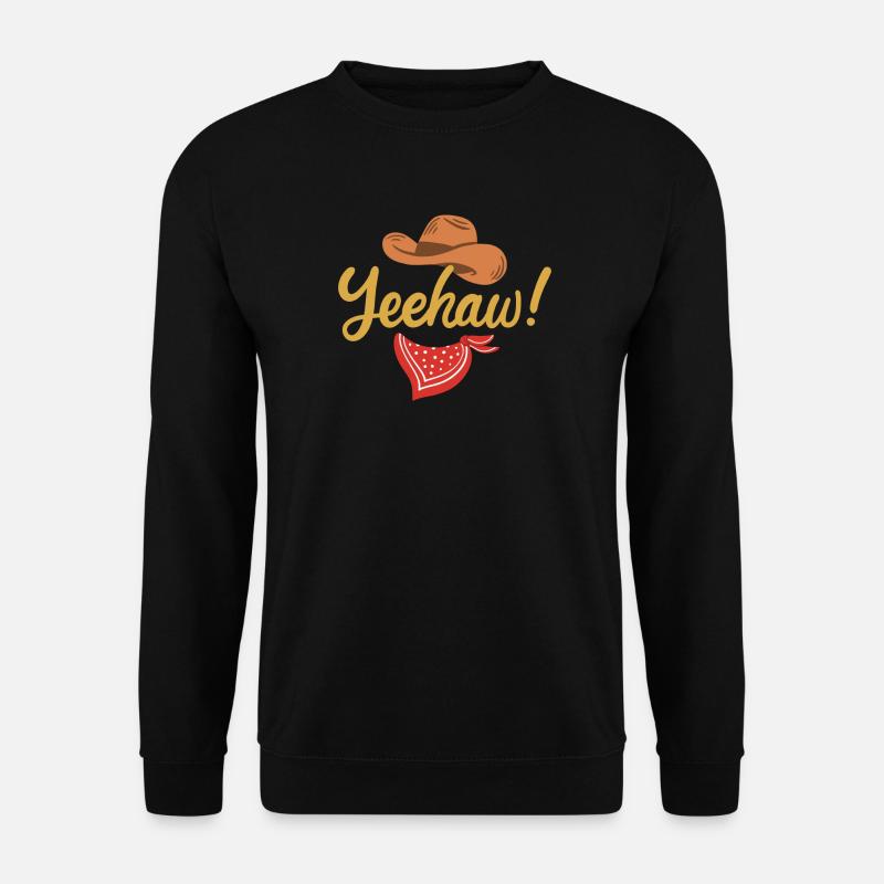Cowboy Yeehaw Western Country - Unisex Pullover - Schwarz