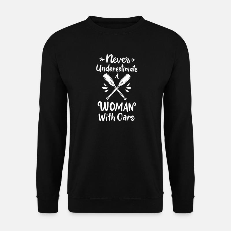 Rowing Rowing Rowers - Unisex Sweatshirt - black