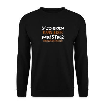 Studieren Kann Jeder - Meister Meisterprüfung - Unisex Pullover - Schwarz - Vorne - Alina (178cm) & Michal (187cm)