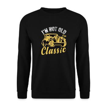 Citation de voiture drôle pour les amateurs de voitures im pas vieux im classe - Sweat-shirt Unisexe - noir - Devant - Alina (178cm) & Michal (187cm)
