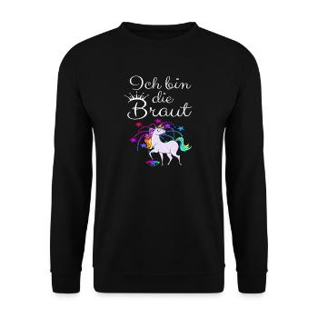 Einhorn "Ich bin die Braut" - Unisex Pullover - Schwarz - Vorne - Alina (178cm) & Michal (187cm)