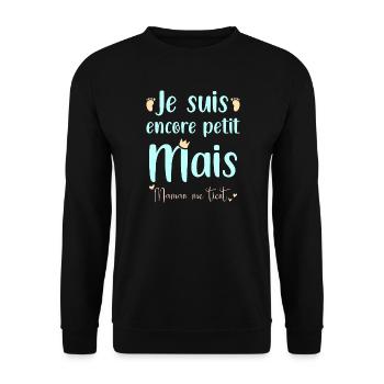 Je suis peut être petit mais maman me tient - Sweat-shirt Unisexe - noir - Devant - Alina (178cm) & Michal (187cm)