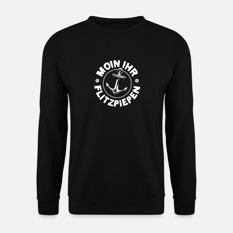 Moin Ihr Flitzpiepen Typisch Plattdeutsch Anker - Unisex Pullover - Schwarz
