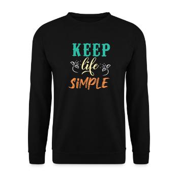 Keep Life Simple Motivational Design - Unisex Sweatshirt - black - Front - Alina (178cm) & Michal (187cm)