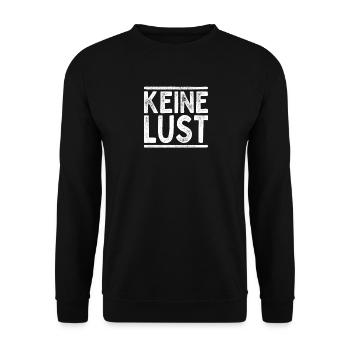 Keine Lust Null Bock Ohne Motivation Müde Faultier - Unisex Pullover - Schwarz - Vorne - Alina (178cm) & Michal (187cm)