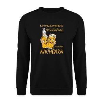 Ich mag romantische Spaziergänge zum Nachbarn Bier - Unisex Pullover - Schwarz - Vorne - Alina (178cm) & Michal (187cm)