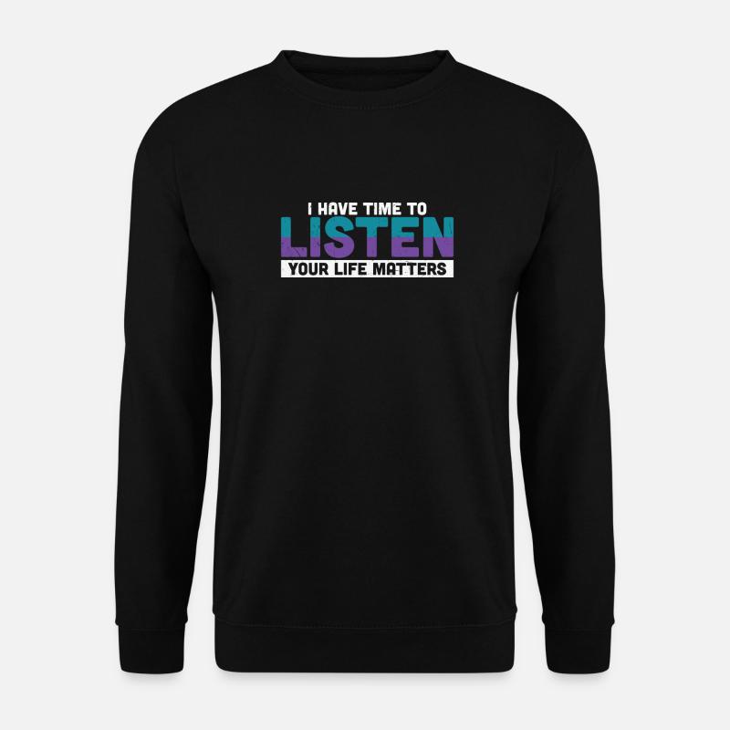 J’ai le temps d’écouter - Sweat-shirt Unisexe - noir