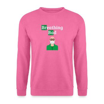 Atmen Sie schlecht - Covid-Humor - Unisex Pullover - Pink - Vorne