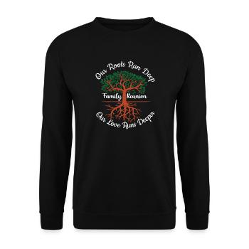 Family Reunion Our Roots Run Deep - Unisex Sweatshirt - black - Front - Alina (178cm) & Michal (187cm)