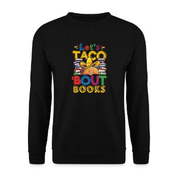 Faisons taco bout books amateurs de livres - Sweat-shirt Unisexe - noir - Devant - Alina (178cm) & Michal (187cm)