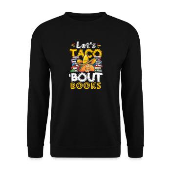 Faisons taco bout books amateurs de livres - Sweat-shirt Unisexe - noir - Devant - Alina (178cm) & Michal (187cm)