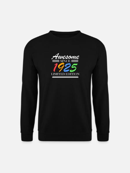 1925 - Jahrgang 1925 - Fantastisch seit 1925 - Unisex Pullover - Schwarz