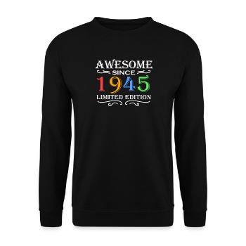 1945 - Jahrgang 1945 - Fantastisch seit 1945 - Unisex Pullover - Schwarz - Vorne - Alina (178cm) & Michal (187cm)
