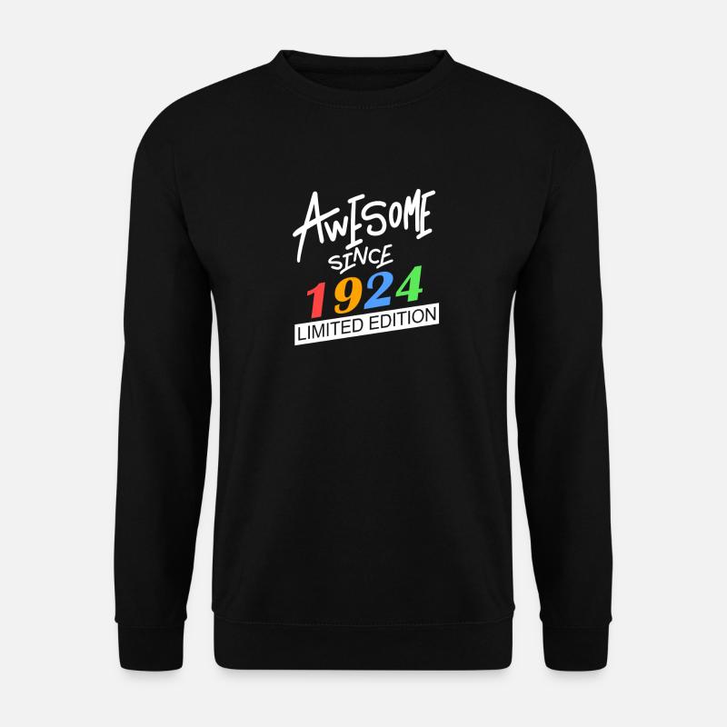 1924 - Jahrgang 1924 - Fantastisch seit 1924 - Unisex Pullover - Schwarz