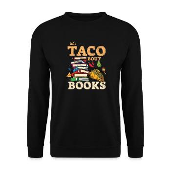 Faisons taco bout books amateurs de livres - Sweat-shirt Unisexe - noir - Devant - Alina (178cm) & Michal (187cm)