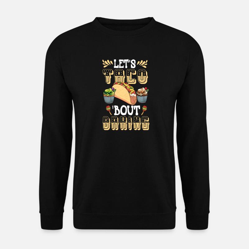 Lasst uns Tacos backen Cupcakes - Unisex Pullover - Schwarz