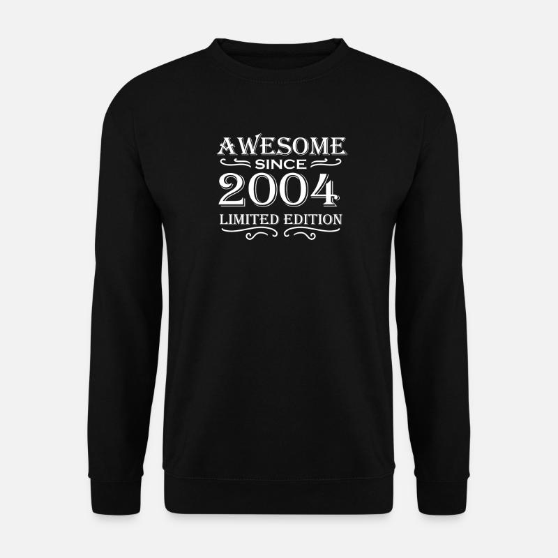 2004 - Né en 2004 - Sweat-shirt Unisexe - noir