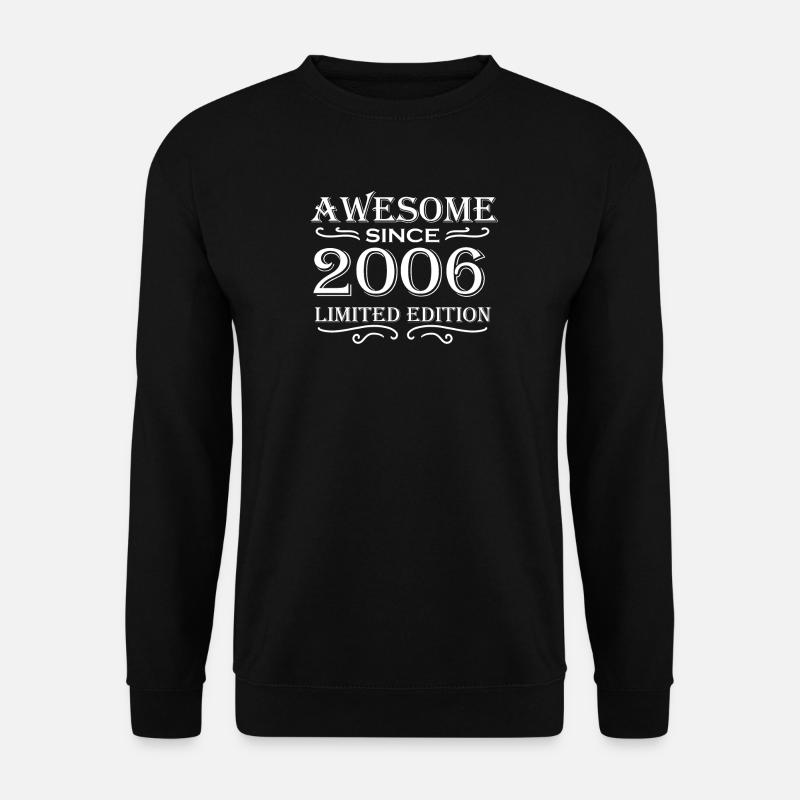 2006 - Born 2006 - Unisex Sweatshirt - black