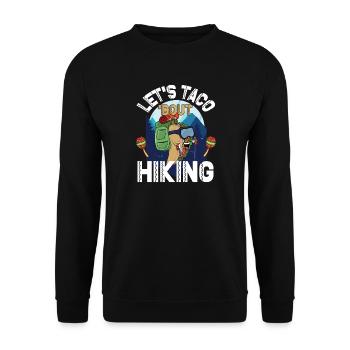 Let's Taco' Bout Hiking - Unisex Sweatshirt - black - Front - Alina (178cm) & Michal (187cm)