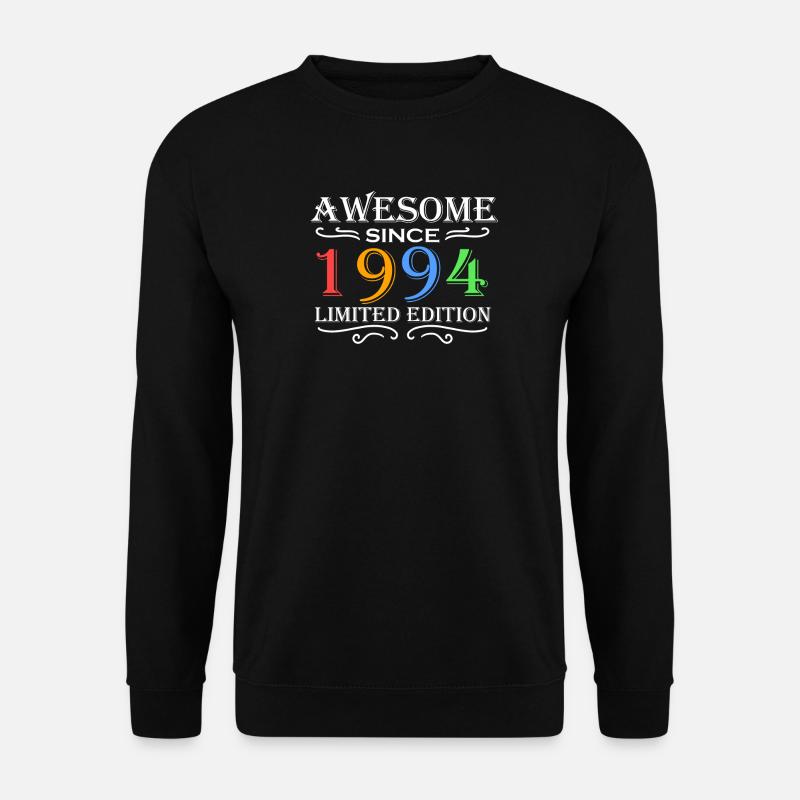 1994 - Born 1994 - Unisex Sweatshirt - black