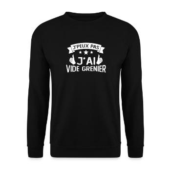 Je peux pas j’ai vide grenier idée cadeau humour - Sweat-shirt Unisexe - noir - Devant - Alina (178cm) & Michal (187cm)