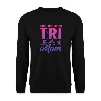 Loud And Proud Tri Mom Triathlete - Unisex Sweatshirt - black - Front - Alina (178cm) & Michal (187cm)
