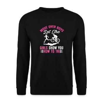 Move Over Boys Let The Girls Triathlon - Unisex Sweatshirt - black - Front - Alina (178cm) & Michal (187cm)
