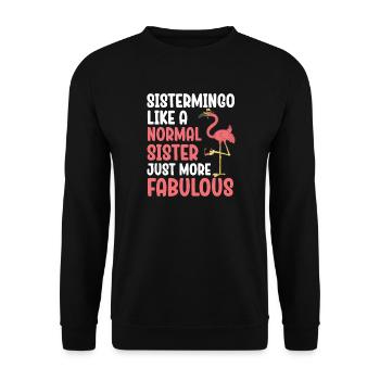Sistermingo Like Normal Sister Flamingo - Unisex Sweatshirt - black - Front - Alina (178cm) & Michal (187cm)