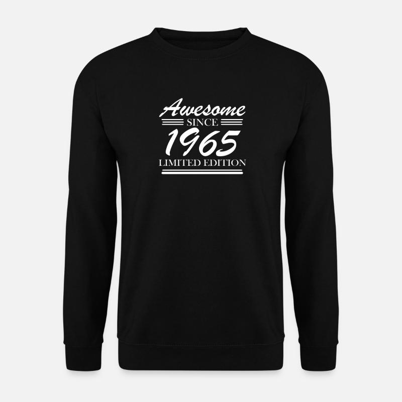 1965 - Born 1965 - Unisex Sweatshirt - black