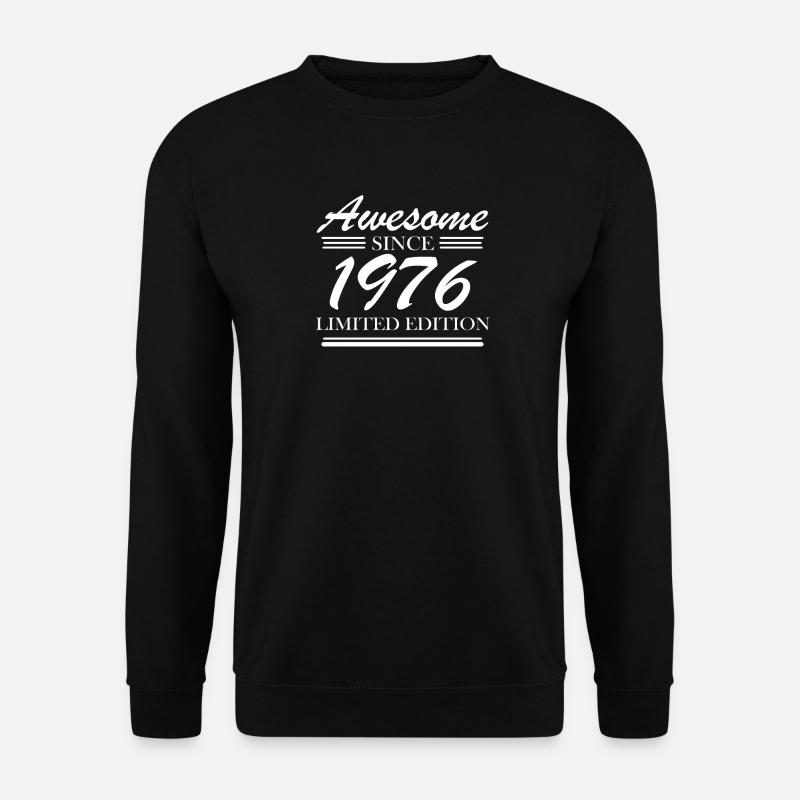 1976 - Born 1976 - Unisex Sweatshirt - black
