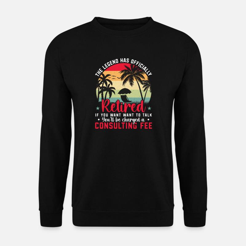Die Legende Ist Offiziell Im Ruhestand - Unisex Pullover - Schwarz