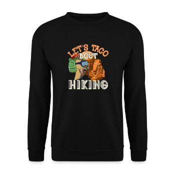 Let's Taco' Bout Hiking - Unisex Sweatshirt - black - Front - Alina (178cm) & Michal (187cm)