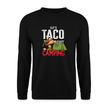 Tacos à propos de Camping Funny glamping - Sweat-shirt Unisexe - noir - Devant - Alina (178cm) & Michal (187cm)