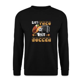 Let’s Taco Bout Entraîneur de football drôle - Sweat-shirt Unisexe - noir - Devant - Alina (178cm) & Michal (187cm)