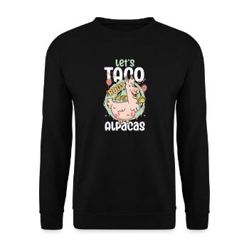 Let's Taco Bout Alpacas Funny Llamas - Unisex Sweatshirt - black - Front - Alina (178cm) & Michal (187cm)