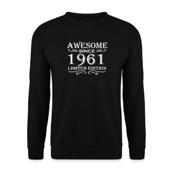 1961 - Born 1961 - Fantastic since 1961 - Unisex Sweatshirt - black - Front - Alina (178cm) & Michal (187cm)