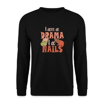 Je ne fais pas de drame, je fais des ongles - Sweat-shirt Unisexe - noir - Devant - Alina (178cm) & Michal (187cm)