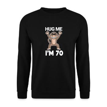 70 birthday - 70 years - hug - Unisex Sweatshirt - black - Front - Alina (178cm) & Michal (187cm)