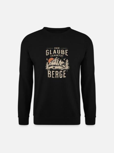 Glaube Versetzt Berge Landschaft - Unisex Pullover - Schwarz